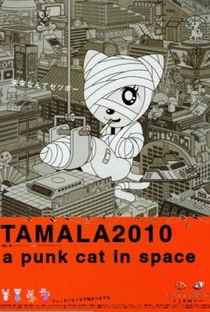 Tamala 2010: Um Gato Punk no Espaço - Poster / Capa / Cartaz - Oficial 1