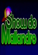 Show do Mallandro (Show do Mallandro)