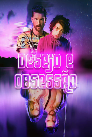 Poster 2 de Filme Desejo e Obsessão (2020)