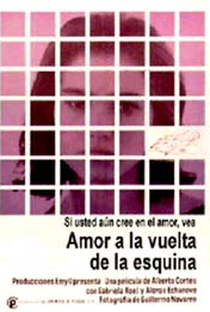 Amor a la vuelta de la esquina - Poster / Capa / Cartaz - Oficial 1
