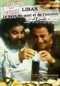 Lebanon, the Land of Honey and Incense (Médecins des hommes: Liban, le pays du miel et de l'encens)