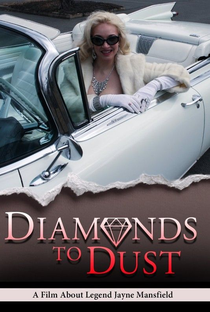 Diamonds to Dust - Poster / Capa / Cartaz - Oficial 2