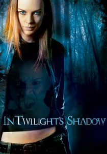 In Twilight's Shadow (In Twilight's Shadow)