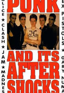 Punk and Its Aftershocks  (Punk and Its Aftershocks )