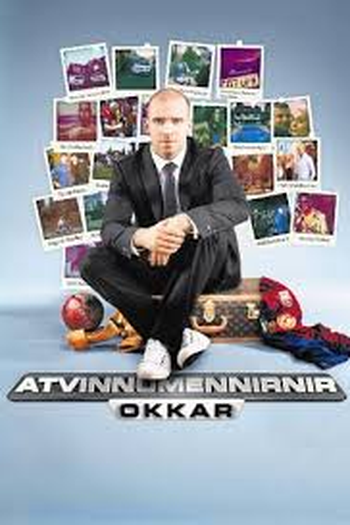Poster de Série Atvinnumennirnir Okkar (2009)