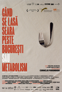 Quando a Noite Cai em Bucareste ou Metabolismo - Poster / Capa / Cartaz - Oficial 1