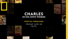Charles: In His Own Words | National Geographic