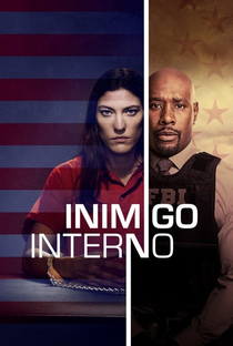 Inimigo Interno (1ª Temporada) - Poster / Capa / Cartaz - Oficial 2