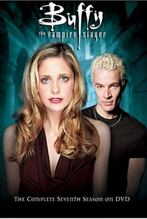 Buffy: A Caça Vampiros (7ª Temporada) - Poster / Capa / Cartaz - Oficial 1