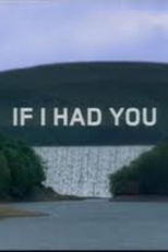 Se Você Estivesse Comigo (If I Had You)