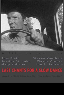 Last Chants For a Slow Dance - Poster / Capa / Cartaz - Oficial 1