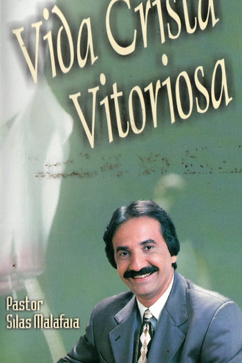 Poster de Curta Vida Cristã Vitoriosa (2003)