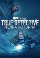 True Detective: Terra Noturna (4ª Temporada) (True Detective: Night Country (Season 4))