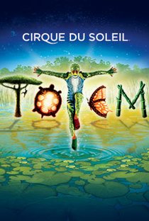 Cirque Du Soleil apresenta: Totem - Poster / Capa / Cartaz - Oficial 1