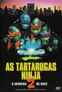 As Tartarugas Ninja II: O Segredo do Ooze - Poster / Capa / Cartaz - Oficial 2