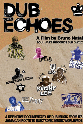 Poster 1 de Filme Dub Echoes (2008)