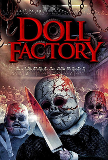 Doll Factory - Poster / Capa / Cartaz - Oficial 3