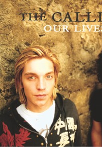 The Calling: Our Lives (The Calling: Our Lives)
