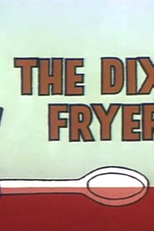 The Dixie Fryer (The Dixie Fryer)