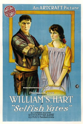 Poster 1 de Filme Selfish Yates (1918)