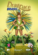 Drag Race Brasil (1ª Temporada) (Drag Race Brasil (1ª Temporada))