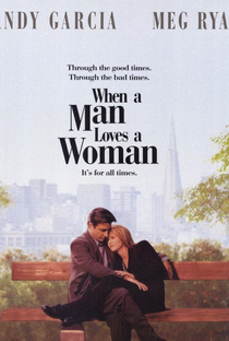 Quando um Homem Ama uma Mulher - Poster / Capa / Cartaz - Oficial 3