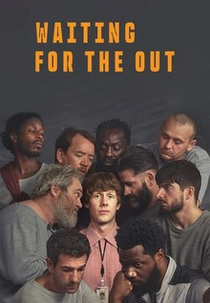 Waiting for the Out (Waiting for the Out)