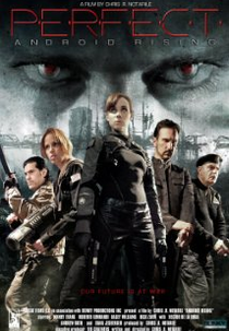 Perfect: Android Rising (Perfect: Android Rising)