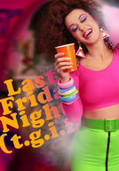 Katy Perry: Last Friday Night (T.G.I.F.)