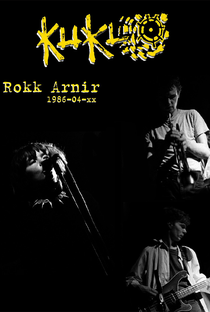 Kukl - Rokk Arnir 1986 - Poster / Capa / Cartaz - Oficial 1