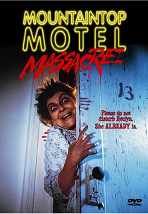 Mountaintop Motel Massacre (Mountaintop Motel Massacre)