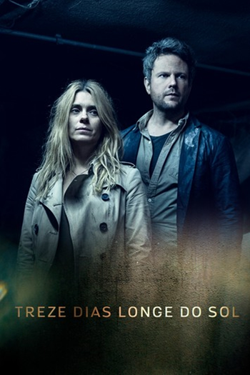 Poster de Franquia Treze Dias Longe do Sol (2017)