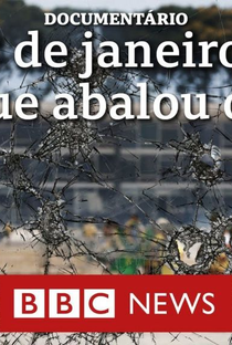 8 de Janeiro: O dia que abalou o Brasil - Poster / Capa / Cartaz - Oficial 1