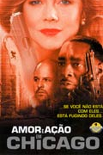 Poster de Filme Amor e Ação em Chicago (1999)