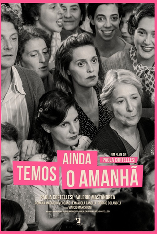 Poster 3 de Filme Ainda Temos o Amanhã (2023)