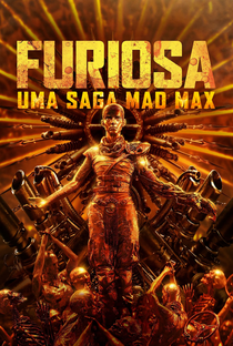 Furiosa: Uma Saga Mad Max - Poster / Capa / Cartaz - Oficial 15