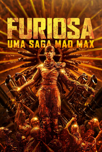 Furiosa: Uma Saga Mad Max - Poster / Capa / Cartaz - Oficial 12