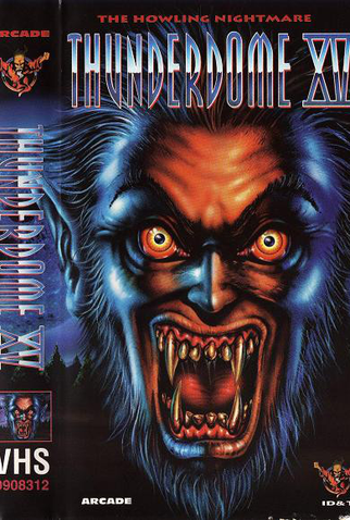 Poster 1 de Filme Thunderdome XV: The Howling Nightmare (1996)