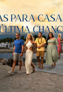 90 Dias Para Casar: A Última Chance (90 Days Fiancé: The Last Resort)