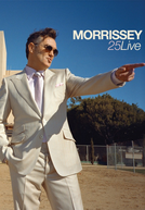 Morrissey: 25 Live  (Morrissey: 25 Live)