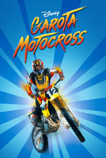 Garota Motocross - Poster / Capa / Cartaz - Oficial 2