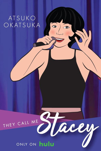 Poster de TV They Call Me Stacey (2018)
