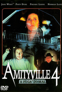 Amityville 4: A Fuga do Mal - Poster / Capa / Cartaz - Oficial 3