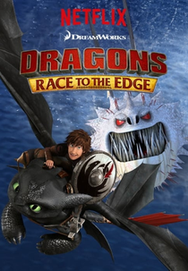 Dragões: Corrida Até o Limite (3ª Temporada) (Dragons: Race to the Edge (Season 3))