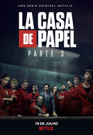 La Casa de Papel (Parte 3)