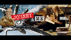 Johnny & Me (Trailer)