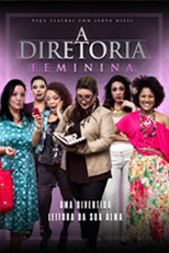 A Diretoria - Versão Feminina (A Diretoria - Versão Feminina)