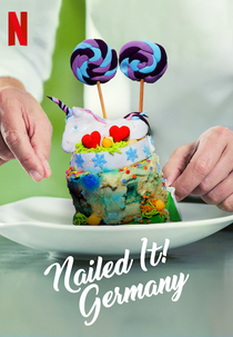 Mandou Bem - Alemanha (1ª Temporada) (Nailed It! Germany (Season 1))
