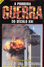 A Primeira Guerra do Século XXI (Documenta)