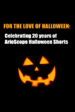 For the Love of Halloween (For the Love of Halloween)